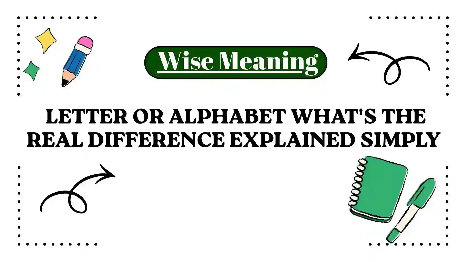 LETTER OR ALPHABET