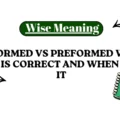 Performed vs Preformed Which Word Is Correct and When to Use It
