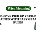 Pickup vs Pick Up vs Pick-Up Explained With Easy Grammar Rules