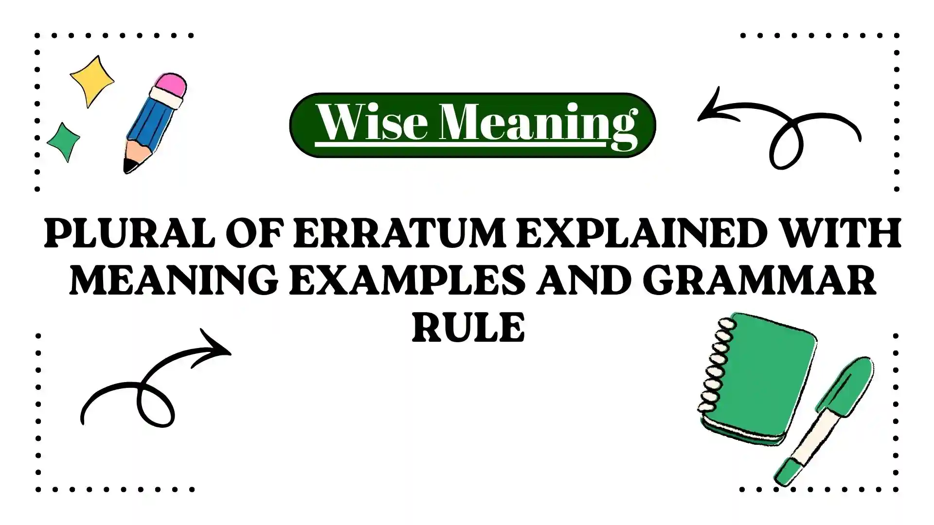 Plural of Erratum Explained With Meaning Examples and Grammar Rule