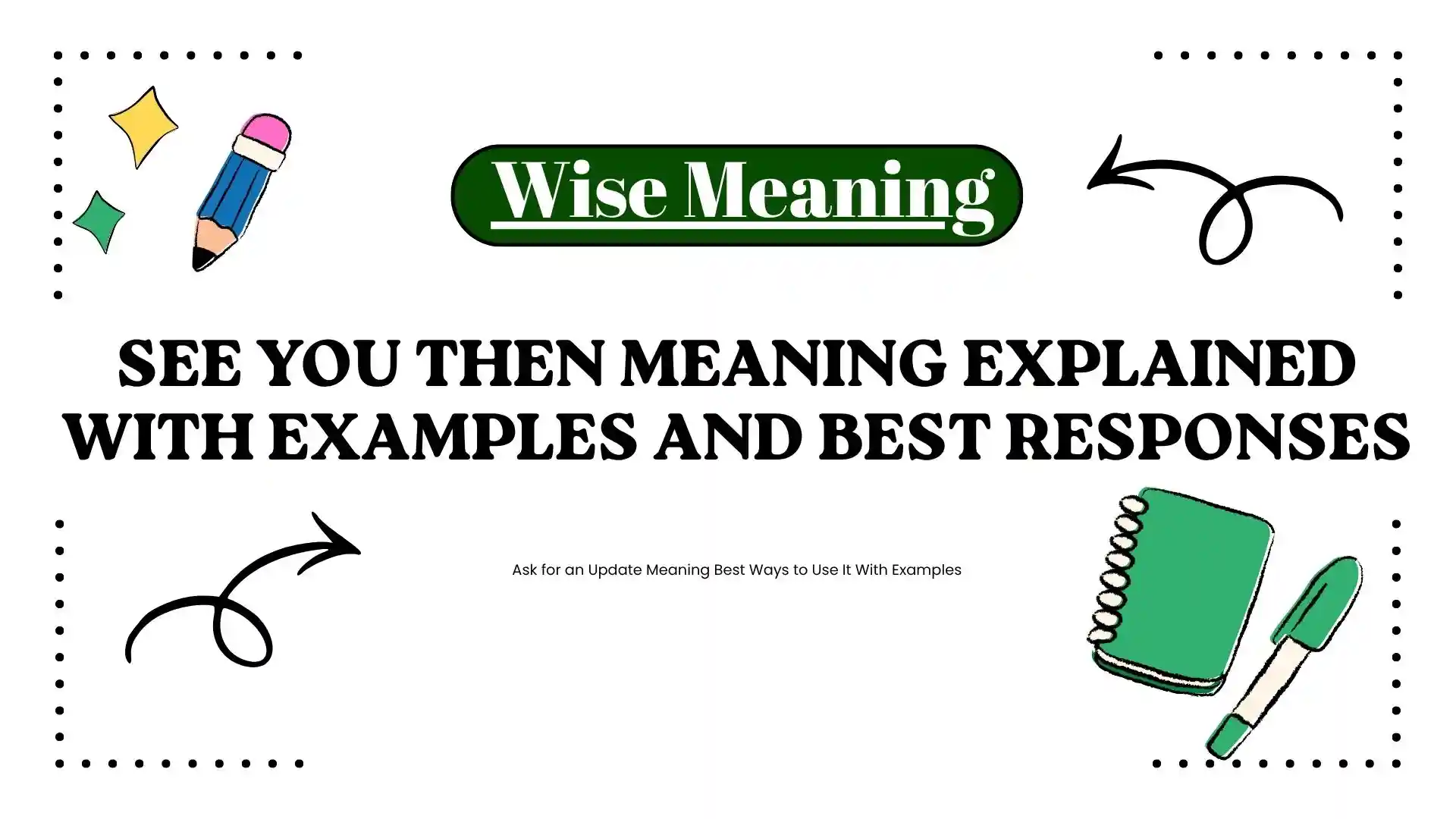 See You Then Meaning Explained With Examples and Best Responses