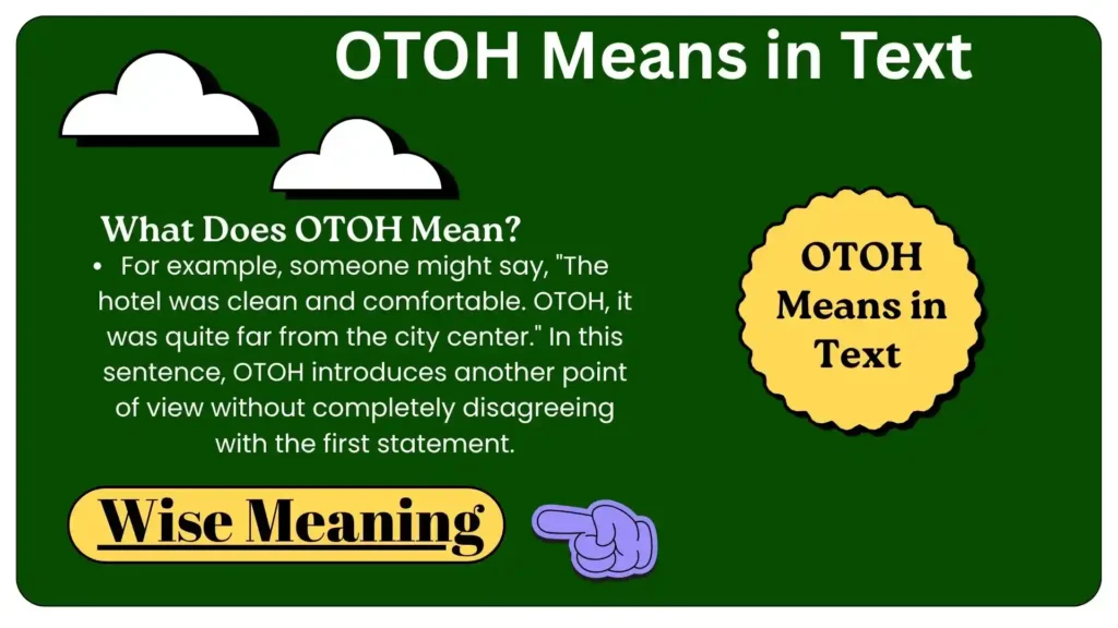 What Does OTOH Mean