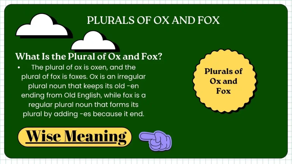 What Is the Plural of Ox and Fox