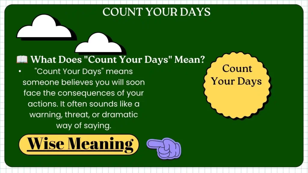 📖 What Does _Count Your Days_ Mean