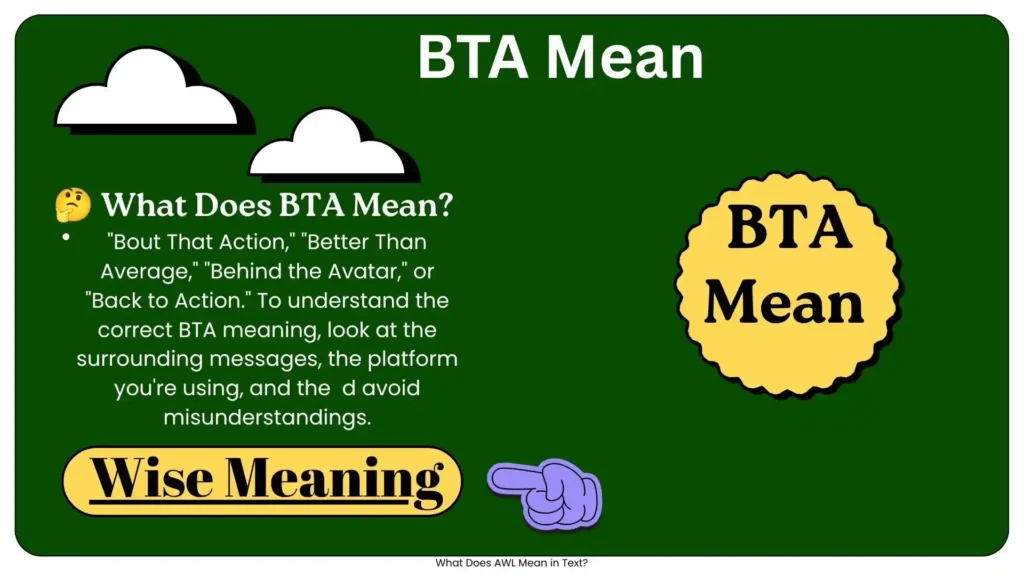🤔 What Does BTA Mean