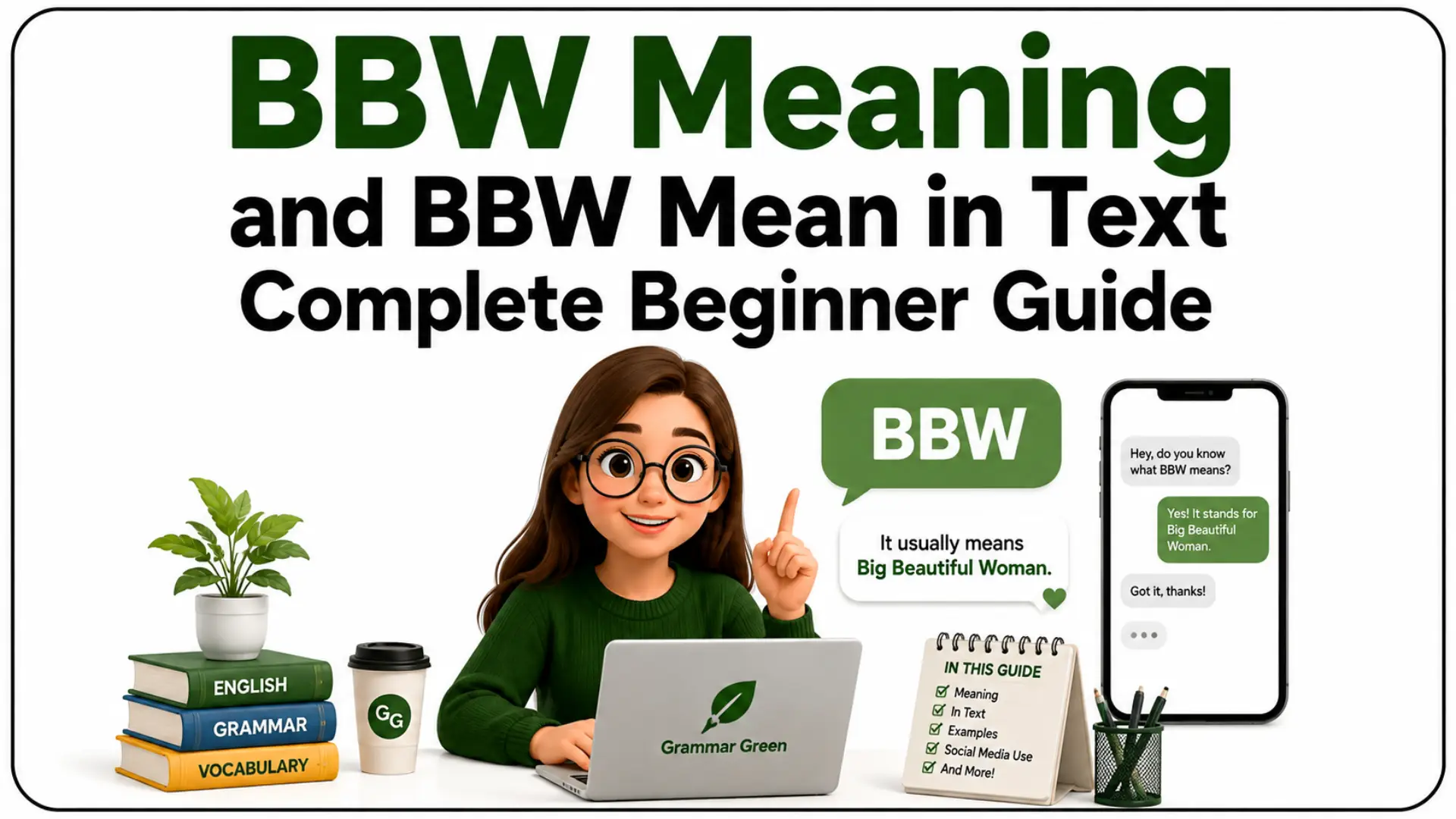 BBW Meaning and BBW Mean in Text Complete Beginner Guide