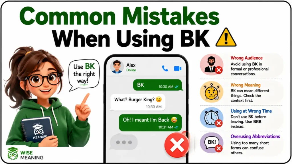 Common Mistakes When Using BK ⚠️