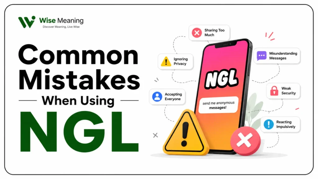 Common Mistakes When Using NGL