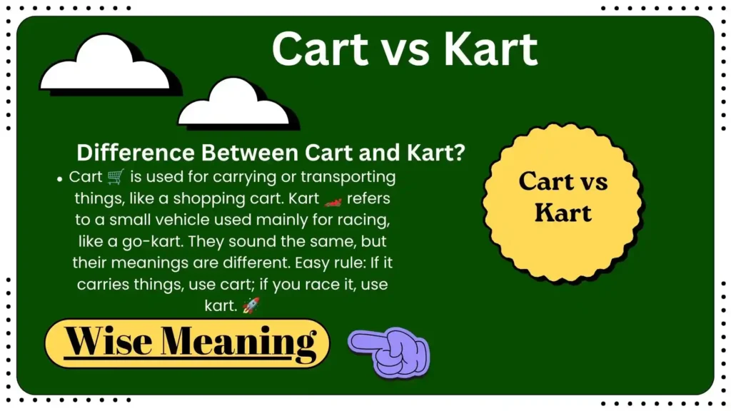 Difference Between Cart and Kart