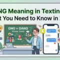 GNG Meaning in Texting_ What You Need to Know in 2026