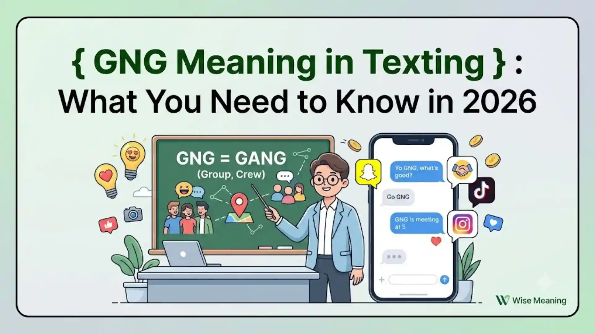 GNG Meaning in Texting_ What You Need to Know in 2026