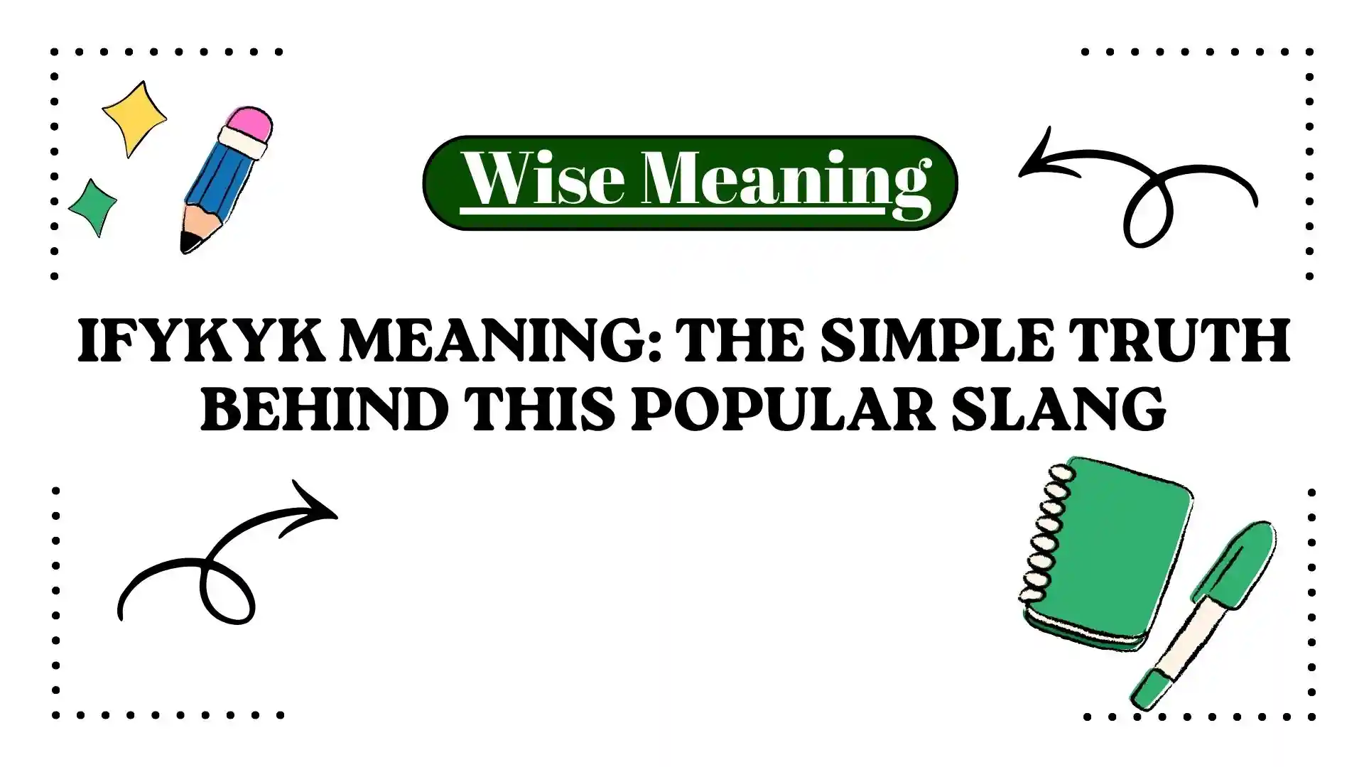 IFYKYK Meaning_ The Simple Truth Behind This Popular Slang