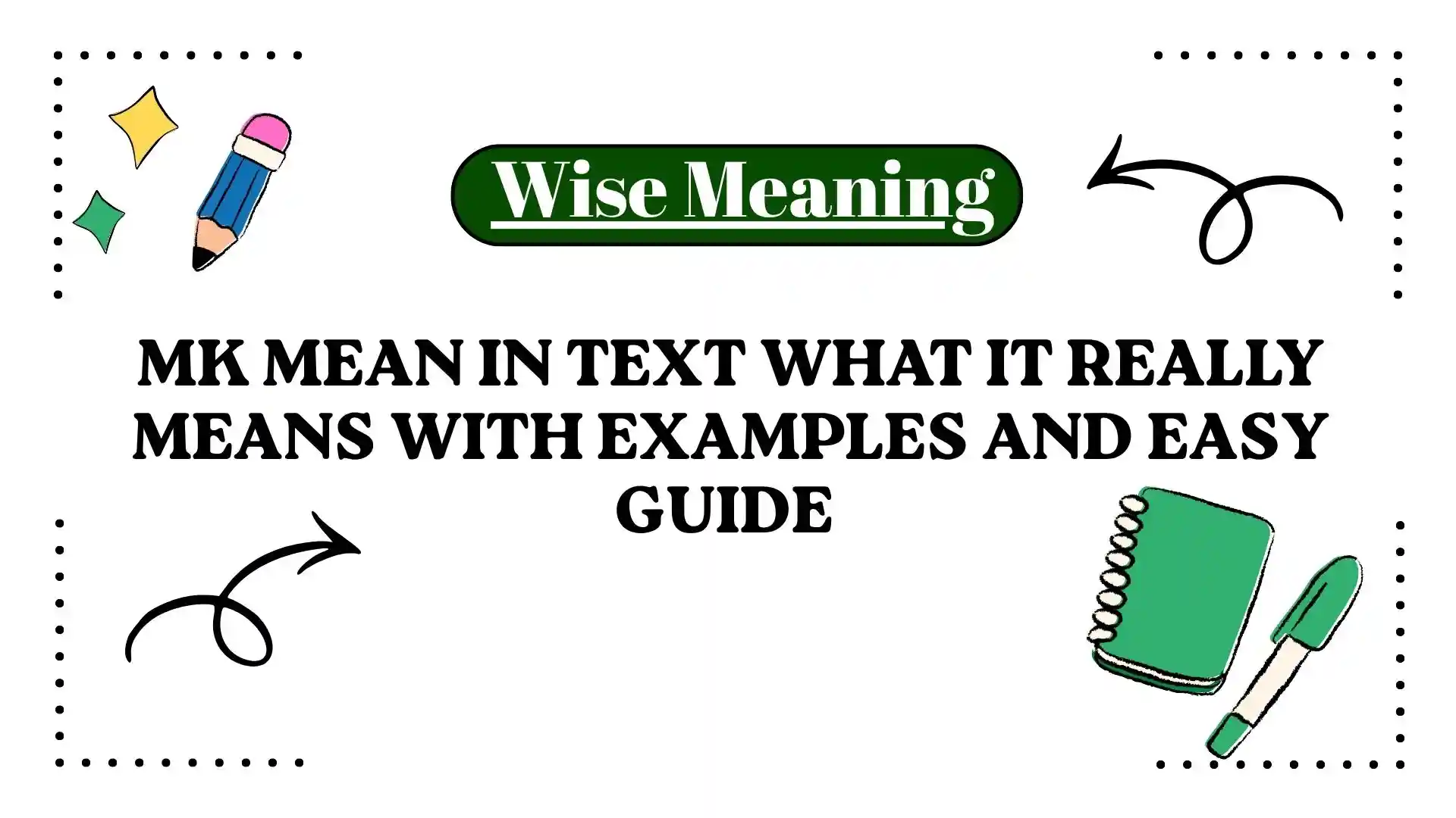 MK Mean in Text What It Really Means With Examples and Easy Guide