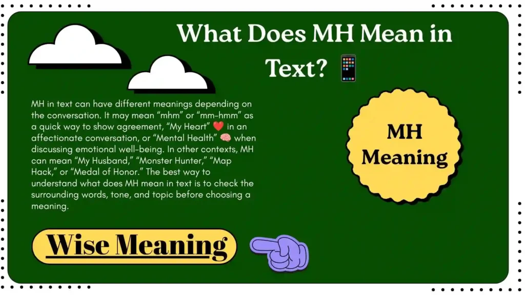 What Does MH Mean in Text_ 📱