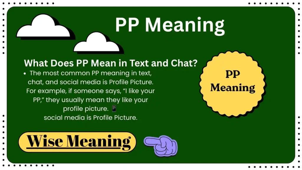 What Does PP Mean in Text and Chat
