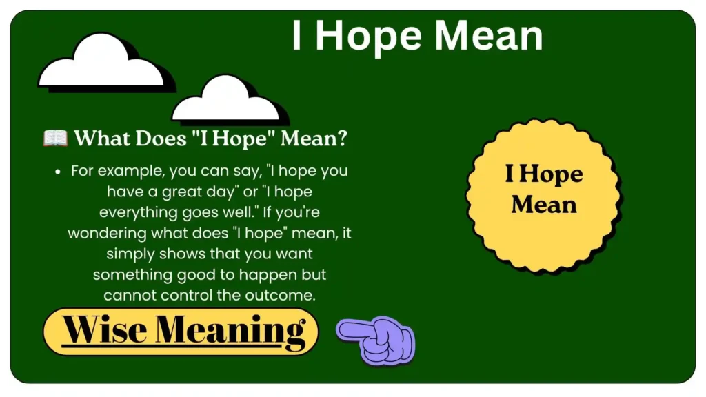 📖 What Does _I Hope_ Mean (1)