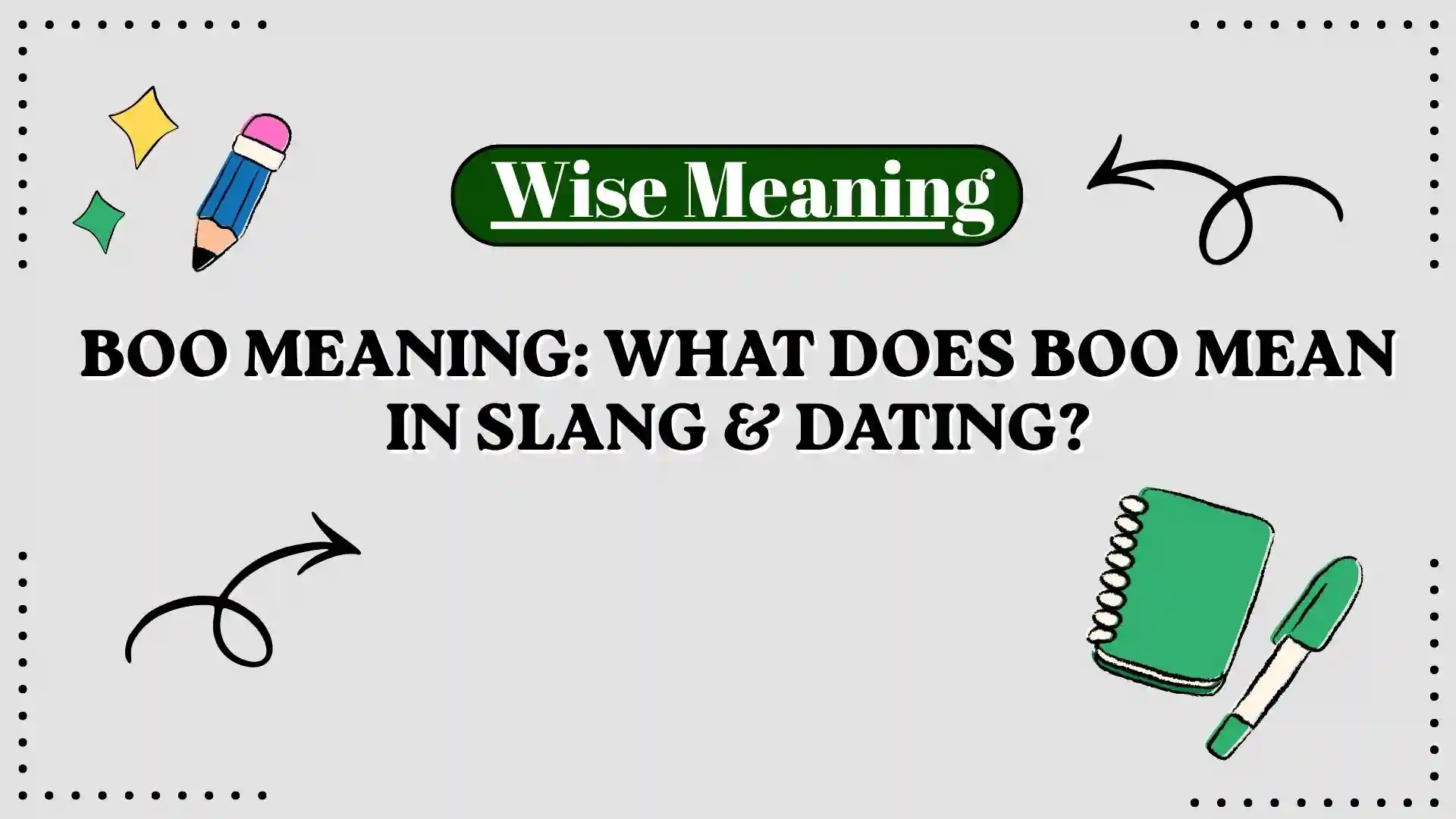 Boo Meaning_ What Does Boo Mean in Slang & Dating