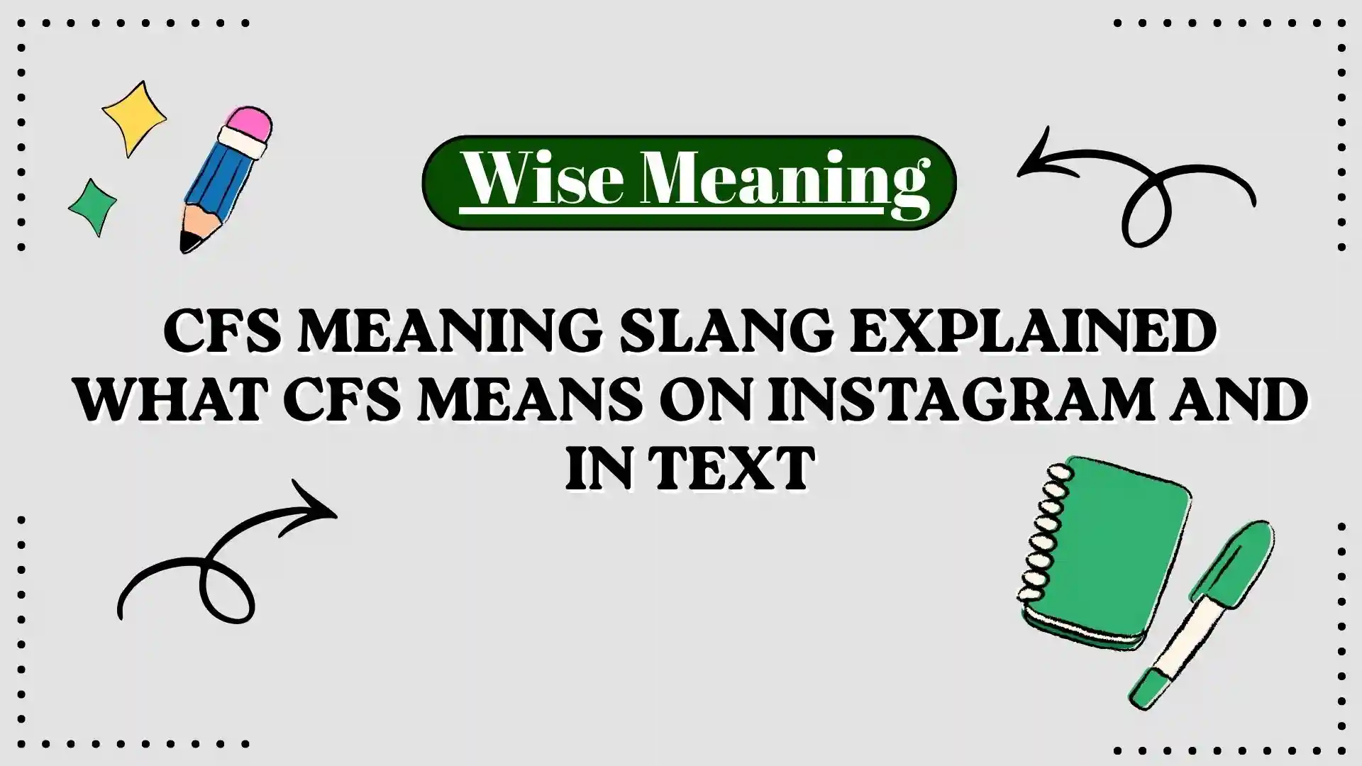 CFS Meaning Slang Explained What CFS Means on Instagram and in Text