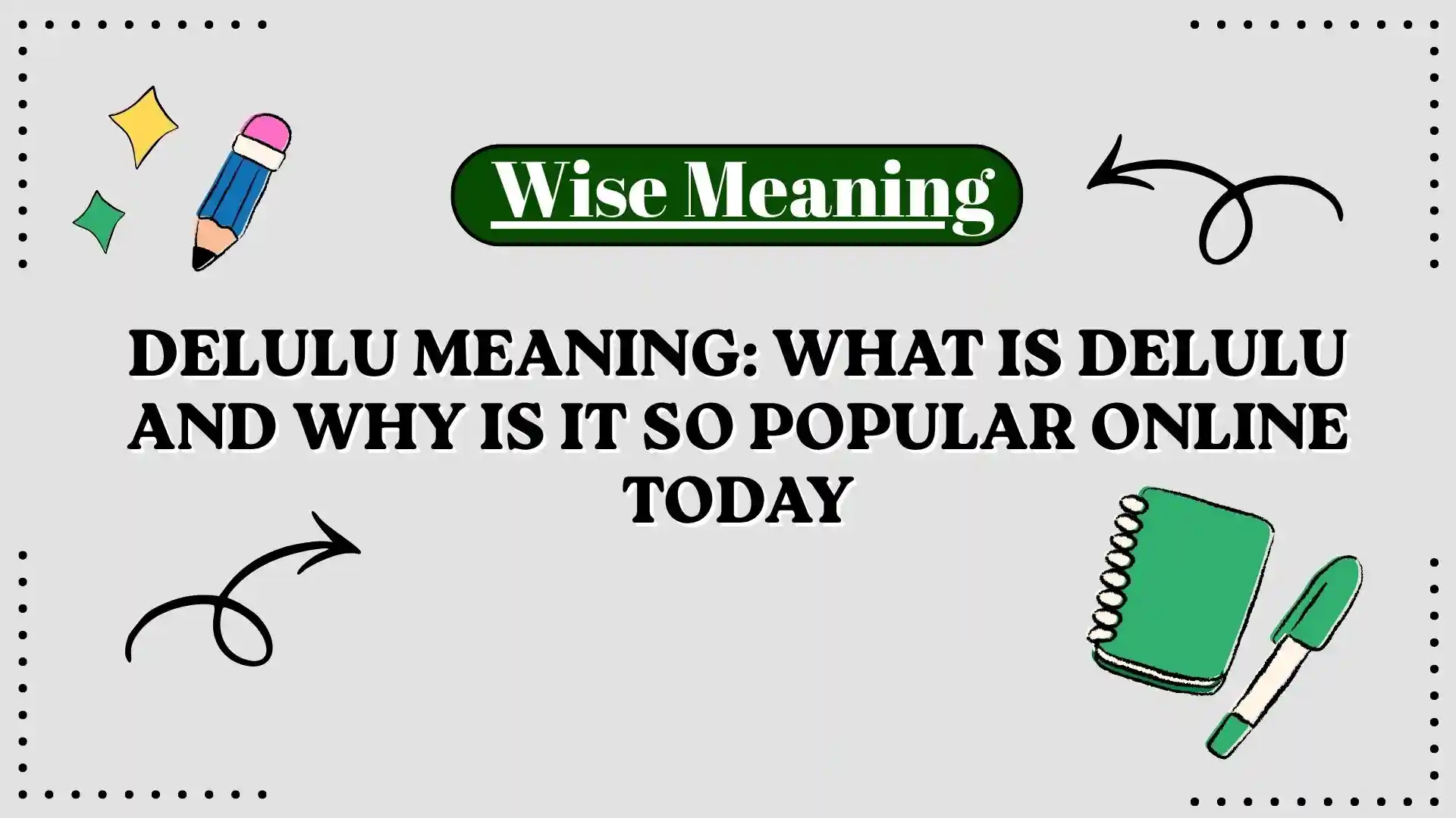 Delulu Meaning_ What Is Delulu and Why Is It So Popular Online Today
