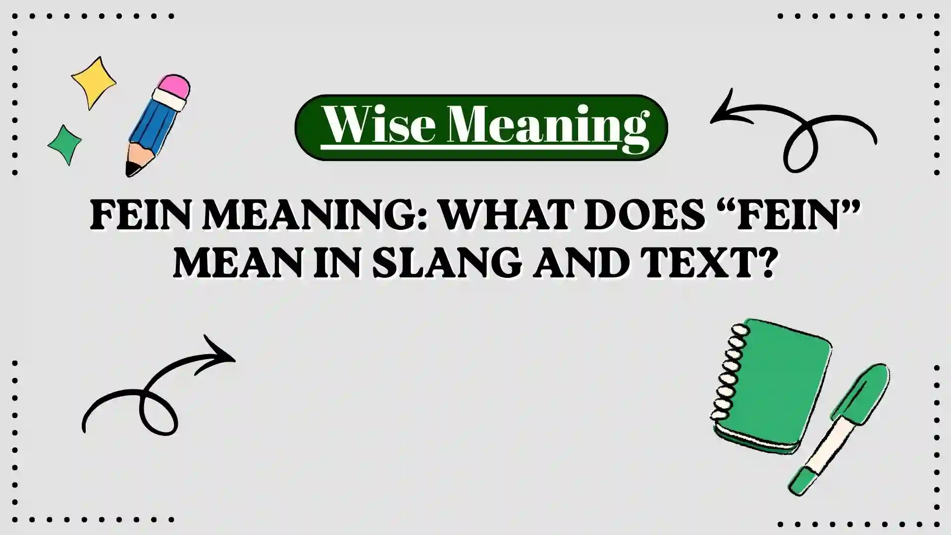 Fein Meaning_ What Does “Fein” Mean in Slang and Text