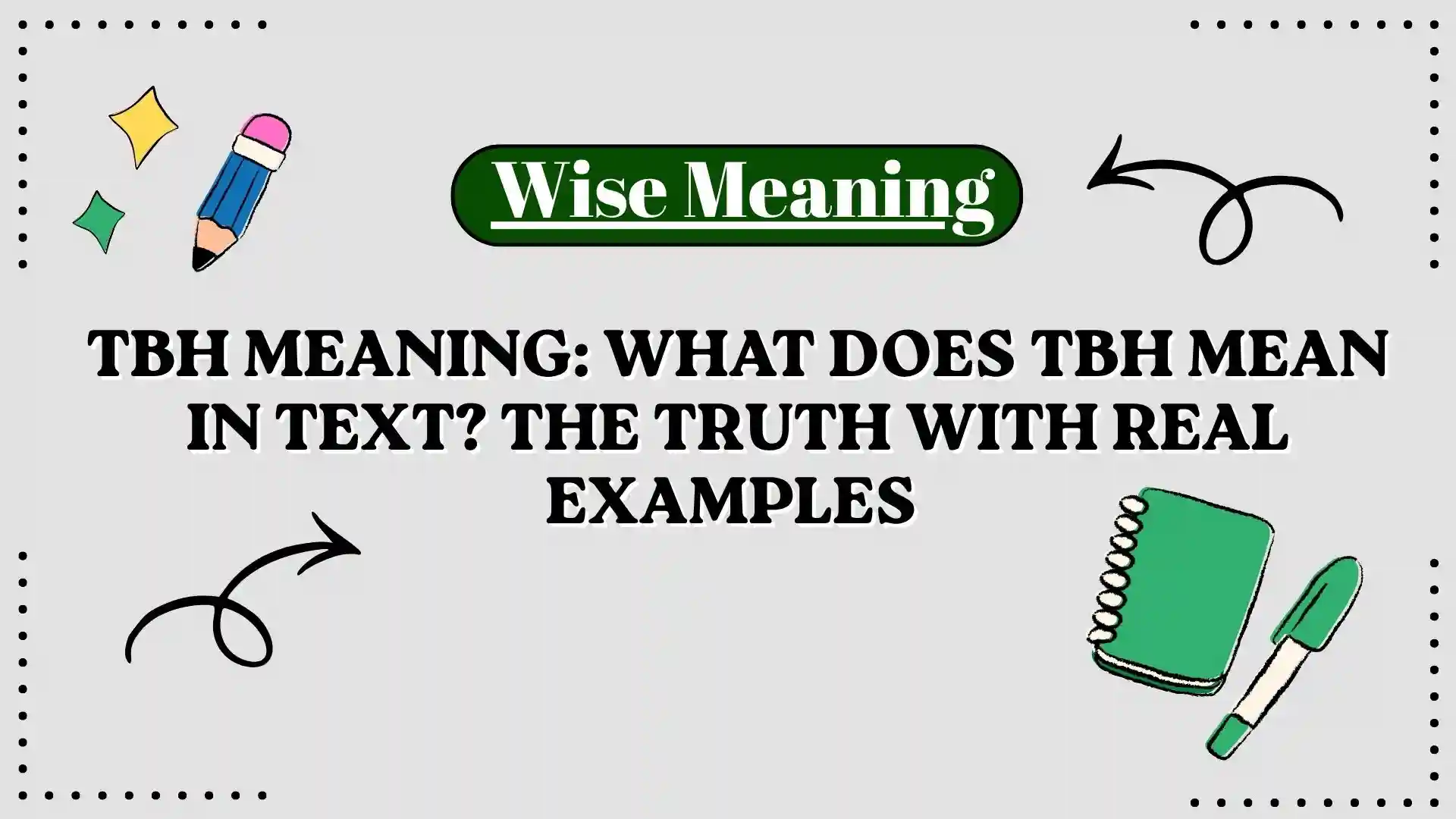 TBH Meaning_ What Does TBH Mean in Text_