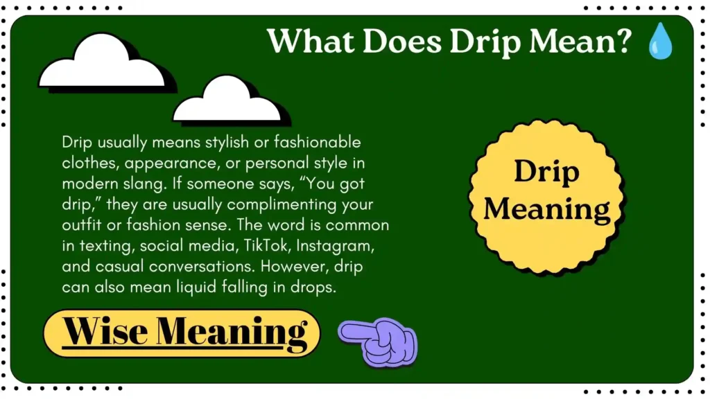 What Does Drip Mean_ 💧
