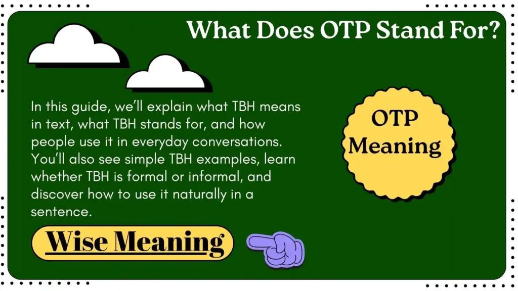 What Does OTP Stand For_ 📱