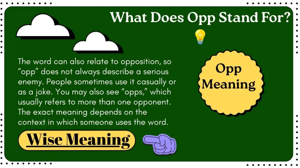 What Does Opp Stand For_ 💡