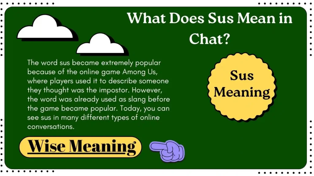 What Does Sus Mean in Chat