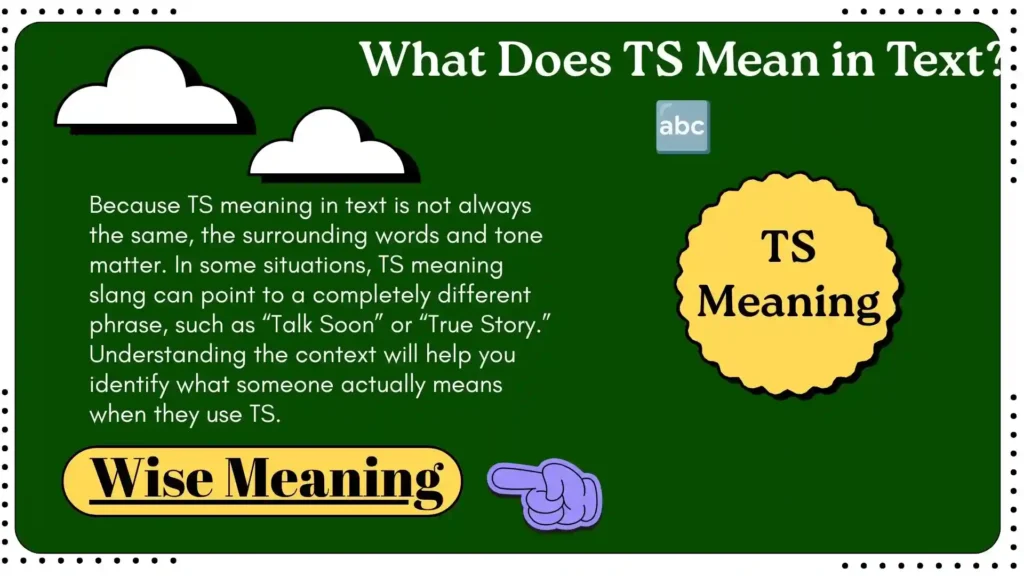 What Does TS Mean in Text_ 🔤