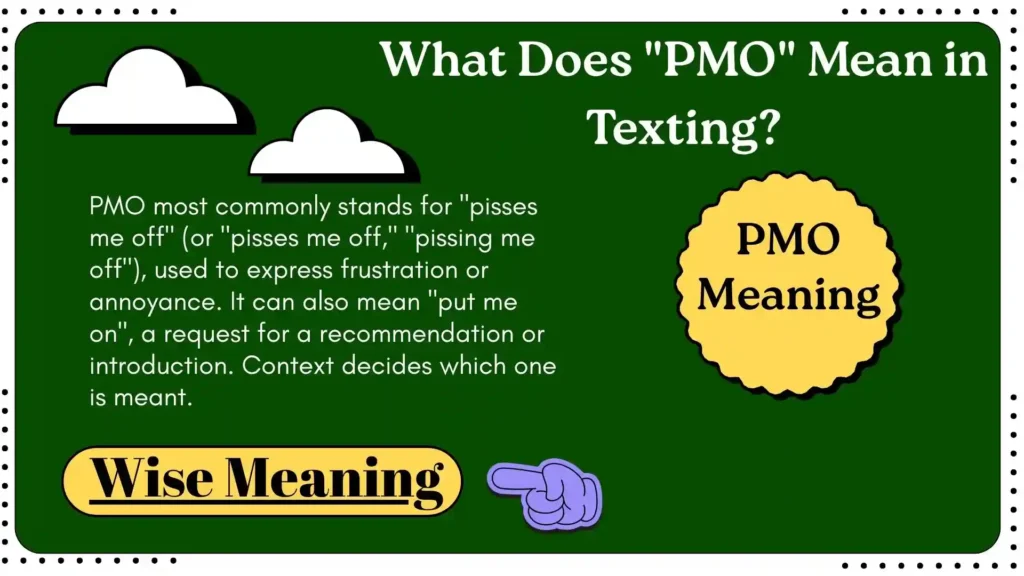 What Does "PMO" Mean in Texting?