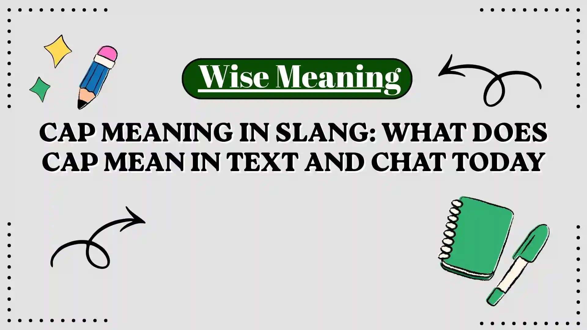 Cap Meaning in Slang_ What Does Cap Mean in Text and Chat Today
