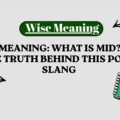 MID Meaning_ What Is Mid_ The Simple Truth Behind This Popular Slang