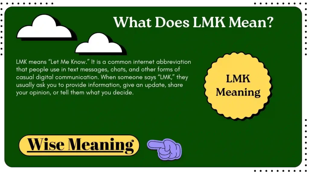 What Does LMK Mean (2)