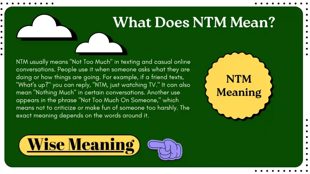 What Does NTM Mean