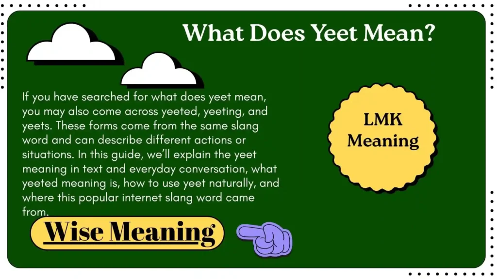 What Does Yeet Mean
