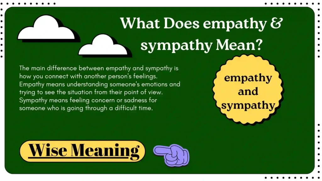 What Does empathy and sympathy Mean
