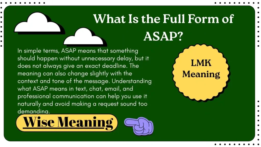 What Is the Full Form of ASAP